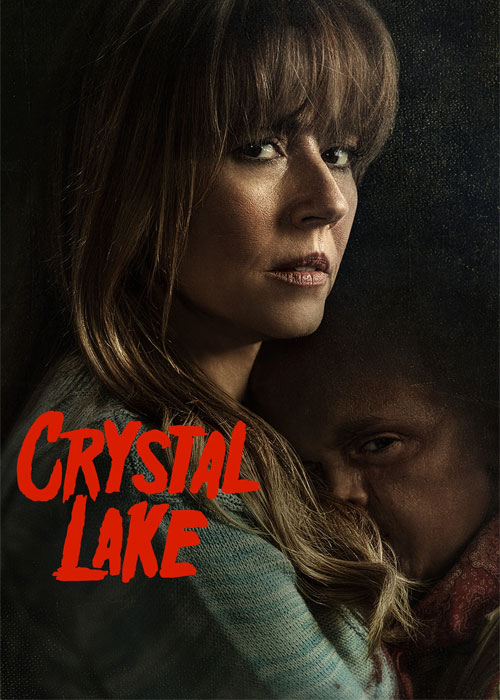 دانلود سریال کریستال لیک Crystal Lake 2026 دانلود سریال کریستال لیک Crystal Lake 2026