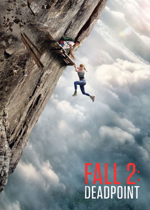 دانلود فیلم سقوط ۲: نقطه کور Fall 2: Deadpoint 2026 دانلود فیلم سقوط ۲: نقطه کور Fall 2: Deadpoint 2026