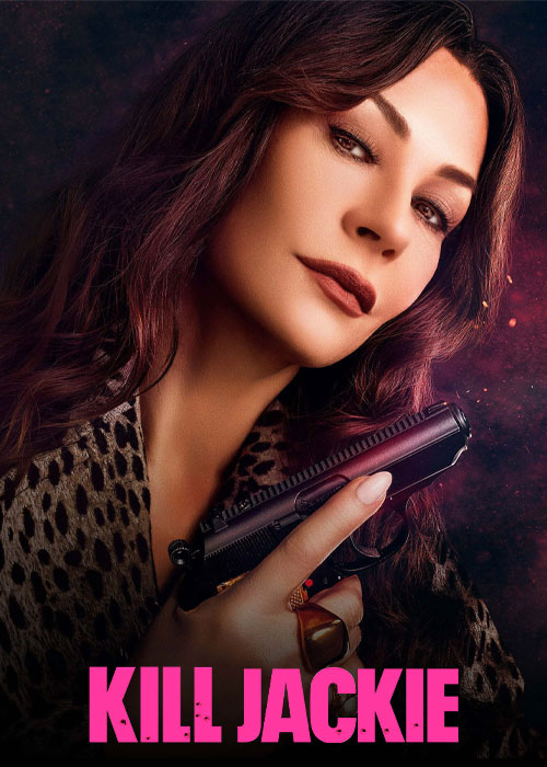 دانلود سریال کشتن جکی Kill Jackie 2026 دانلود سریال کشتن جکی Kill Jackie 2026