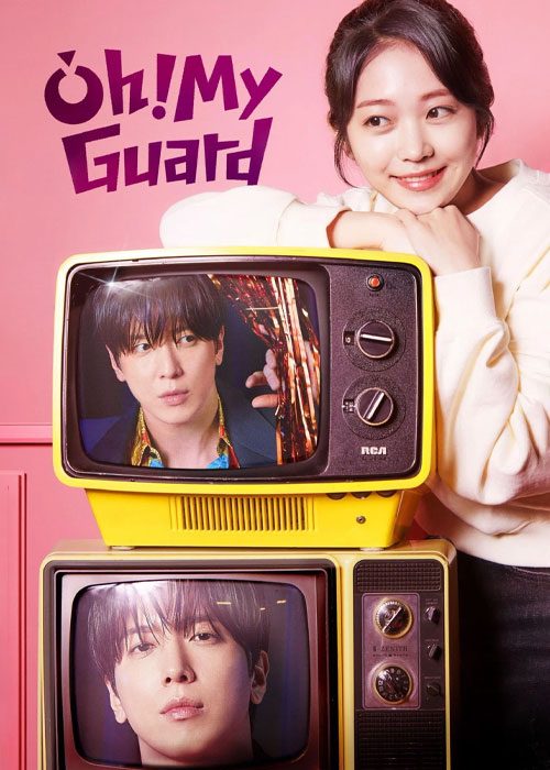 دانلود سریال اوه! محافظ من Oh! My Guard 2026 دانلود سریال کرهای اوه! محافظ من Oh! My Guard 2026