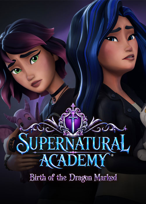 دانلود انیمیشن Birth of the Dragon Marked 2026 دانلود انیمیشن Supernatural Academy: Birth of the Dragon Marked 2026